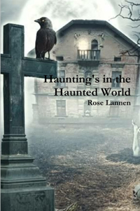 Haunting's in the Haunted World