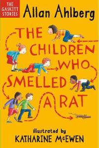 The Children Who Smelled a Rat