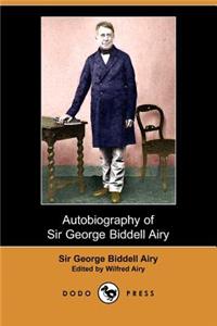 Autobiography of Sir George Biddell Airy