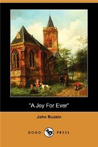 Joy for Ever (Dodo Press)