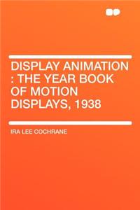 Display Animation