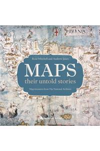 Maps: Their Untold Stories