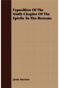 Exposition Of The Ninth Chapter Of The Epistle To The Romans