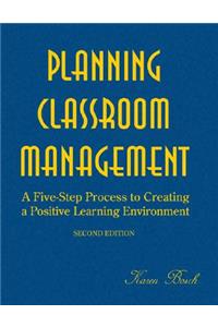 Planning Classroom Management