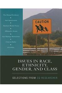 Issues in Race, Ethnicity, Gender, and Class