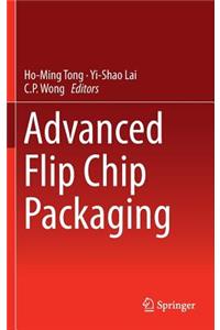 Advanced Flip Chip Packaging