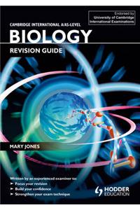 Cambridge International A/AS-level Biology Revision Guide