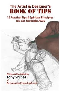 The Artist & Designer's Book Of Tips