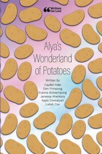 Alya's Wonderland of Potatoes