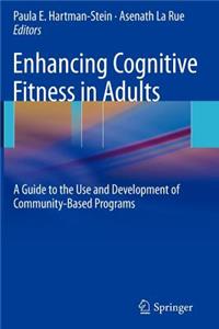 Enhancing Cognitive Fitness in Adults