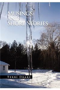 Musings and Short Stories