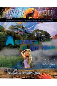 Aurora of the Mists
