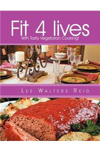 Fit 4 lives