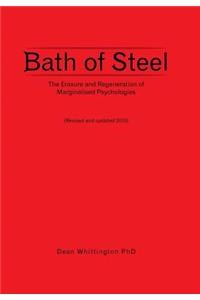 Bath of Steel