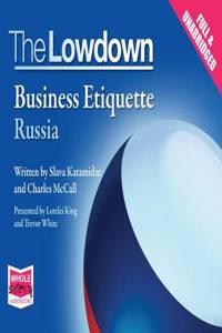The Lowdown: Business Etiquette - Russia