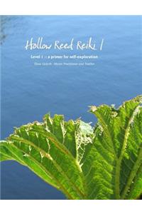 Hollow Reed Reiki I