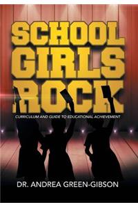 School Girls Rock
