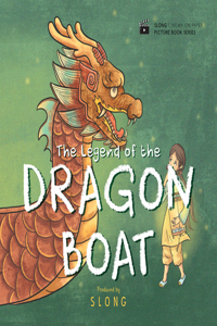 Legend of the Dragon Boat