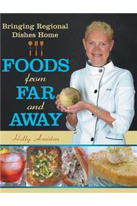 Foods from Far and Away