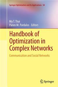 Handbook of Optimization in Complex Networks