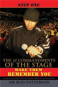 10 Commandments of The Stage