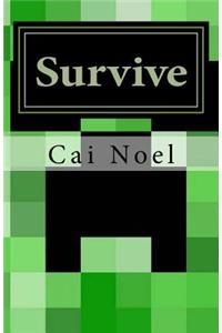 Survive