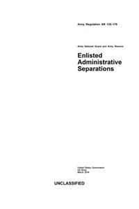 Army Regulation AR 135-178 Army National Guard and Army Reserve Enlisted Administrative Separations March 2014