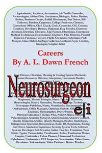 Careers: Neurosurgeon