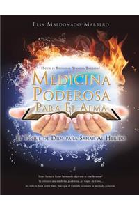 Medicina Poderosa Para El Alma