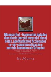 Manuscrito I - fragmentos datados dum diario