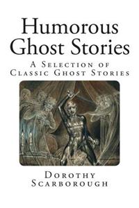 Humorous Ghost Stories