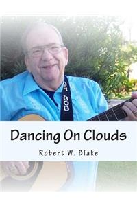 Dancing On Clouds