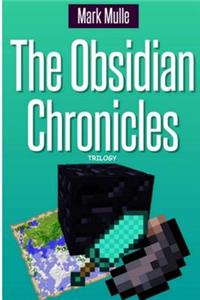 The Obsidian Chronicles Trilogy