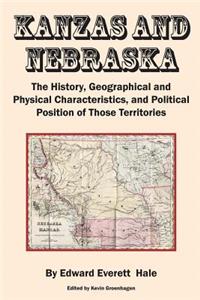 Kanzas and Nebraska