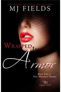 Wrapped in Armor