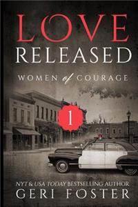 Love Released, Book One