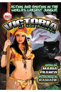 Victoria of the Amazon Graphic Novel Vol. 1