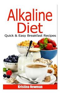 Alkaline Diet Quick & Easy Breakfast Recipes