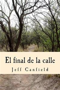 final de la calle