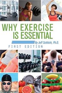 Why Exercise is Essential