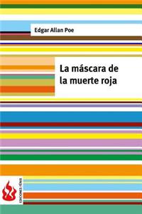 La máscara de la muerte roja