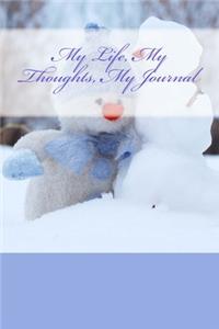 My Life, My Thoughts, My Journal