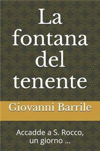 La fontana del tenente