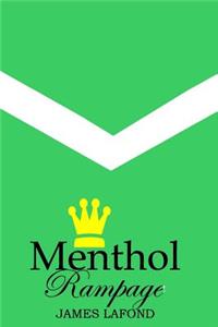 Menthol Rampage