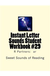 Instant Letter Sounds Student Workbook #29