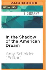 In the Shadow of the American Dream