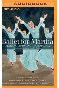 Ballet for Martha