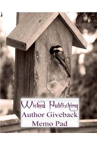 Wicked Publishing Author Giveback Memo Pad
