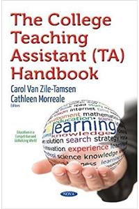 College Teaching Assistant (TA) Handbook