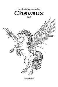 Livre de Coloriage Pour Adultes Chevaux 1 & 2